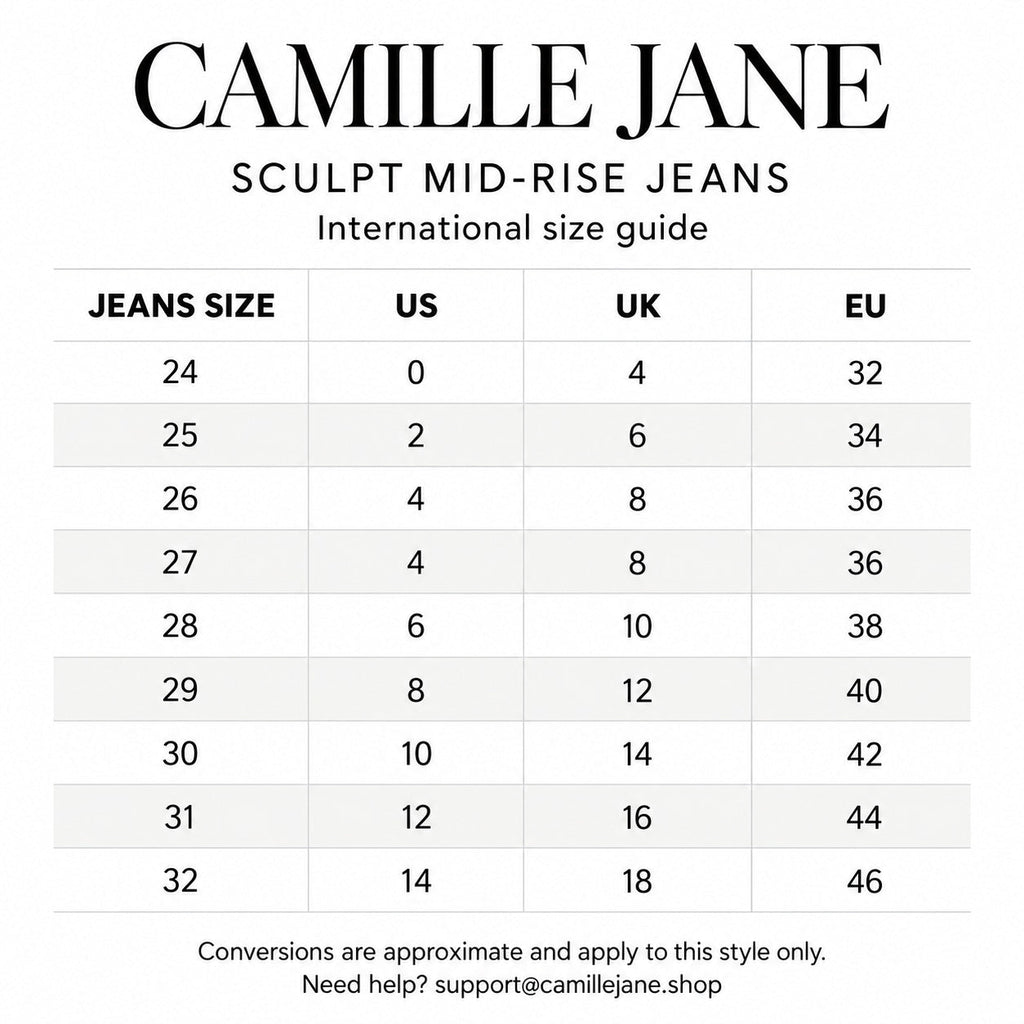 Camille Jane Sculpt Mid-Rise Jeans international size guide, sizes 24 to 32 with approximate US, UK and EU conversions.